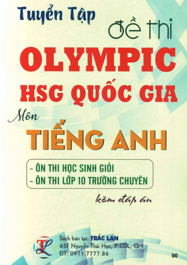 TUYỂN TẬP ĐỀ THI OLYPIC HSG QUỐC GIA MÔN TIẾNG ANH 10