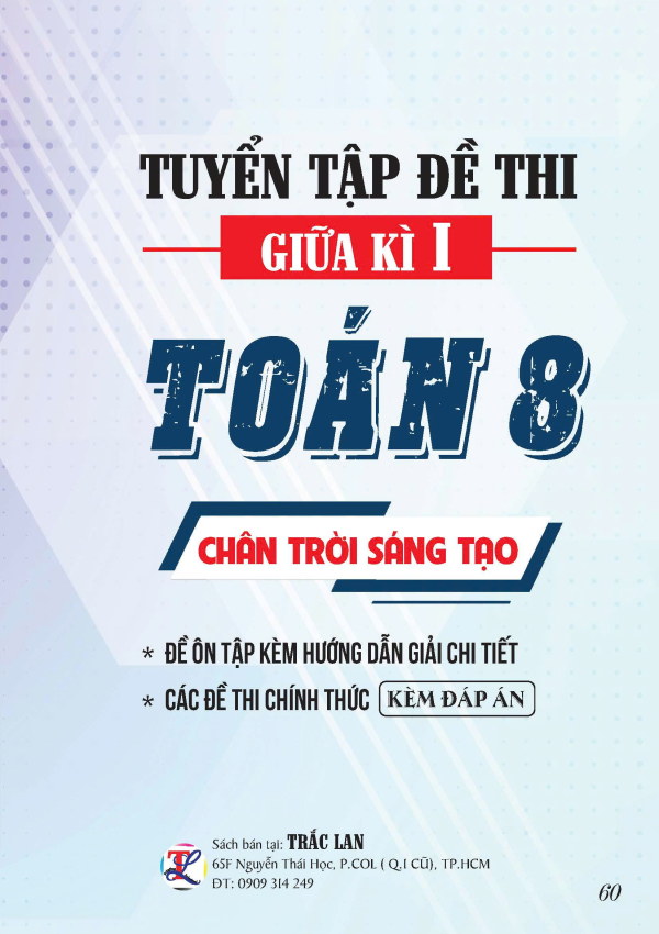 TUYỂN TẬP ĐỀ THI GIỮA KỲ 1 TOÁN 8 - CHÂN TRỜI SÁNG TẠO