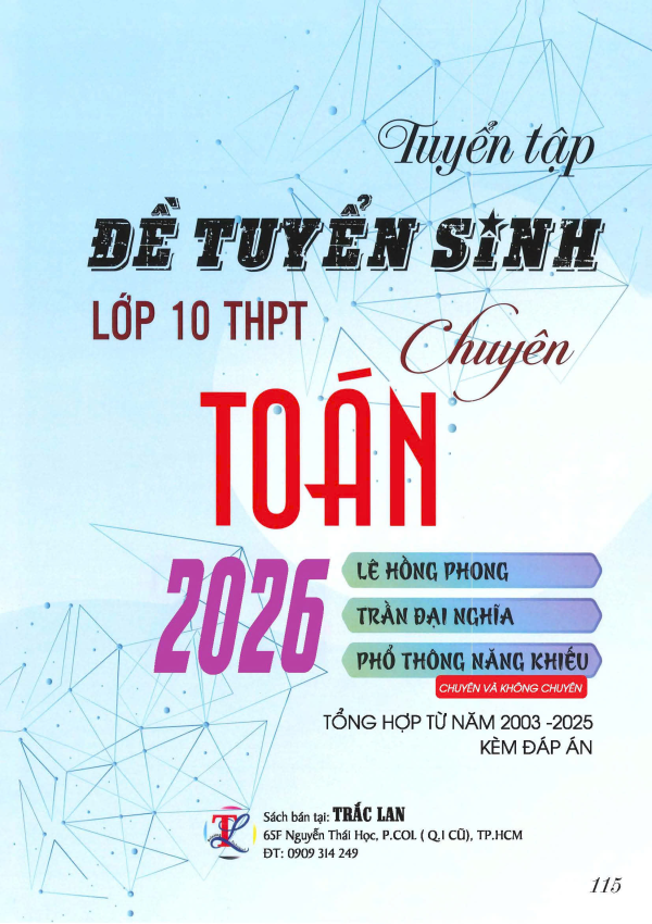 ĐỀ TS LỚP 10 M&Ocirc;N TO&Aacute;N CHUY&Ecirc;N NĂM 2026