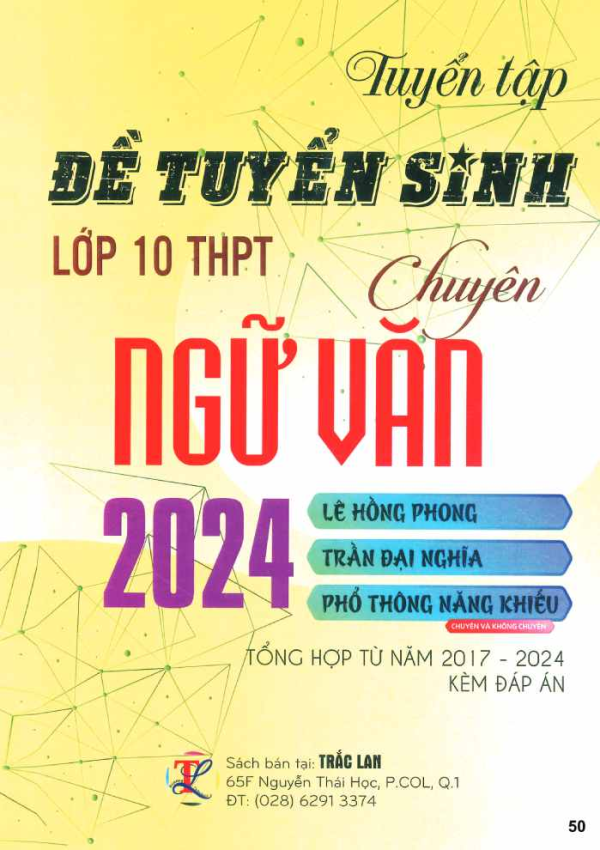 TUYỂN TẬP ĐỀ TUYỂN SINH LỚP 10 CHUYÊN NGỮ VĂN 2024