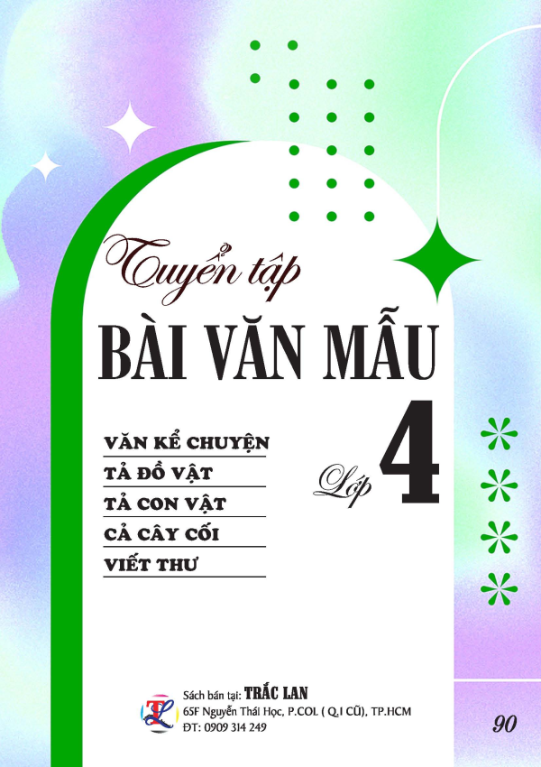 TUYỂN TẬP B&Agrave;I VĂN MẪU LỚP 4