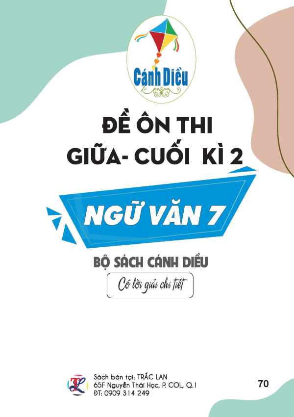 Đề &ocirc;n thi giữa-cuối kỳ 2 Ngữ Văn 7 - Bộ s&aacute;ch c&aacute;nh diều
