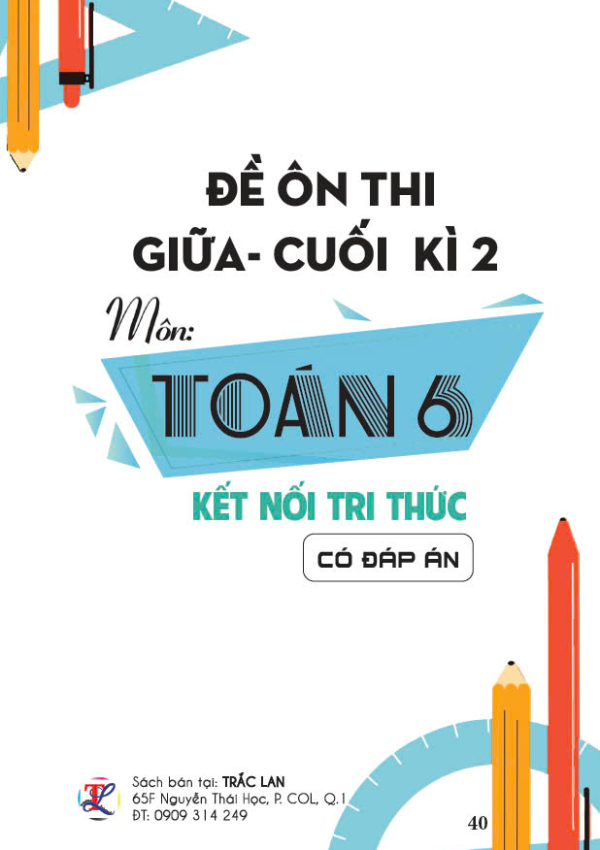 Đề Ôn Thi giữa - cuối kỳ 2 Toán 6 - Bộ sách kết nối tri thức