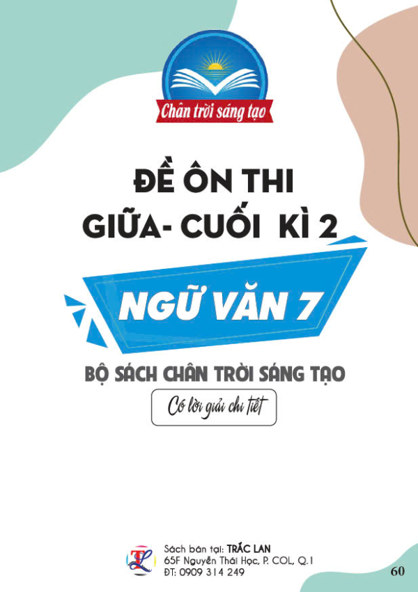 Đề ôn thi giữ-cuối kỳ 2 Ngữ Văn 7 - Bộ sách Chân trời sáng tạo