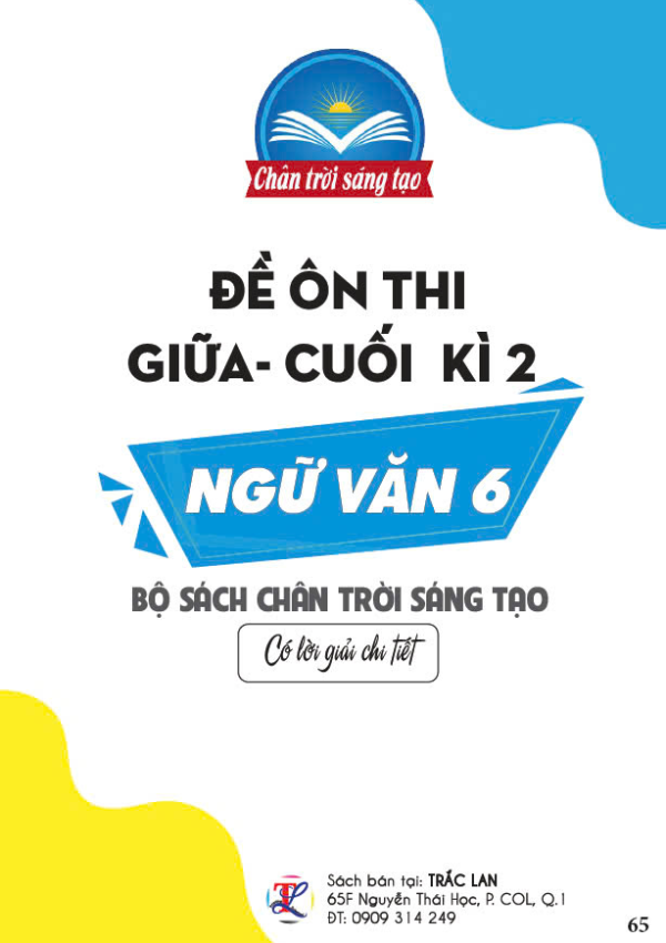 Đề ôn thi giữa - cuối kỳ 2 môn Ngữ Văn 6 - Bộ sách Chân trời sáng tạo