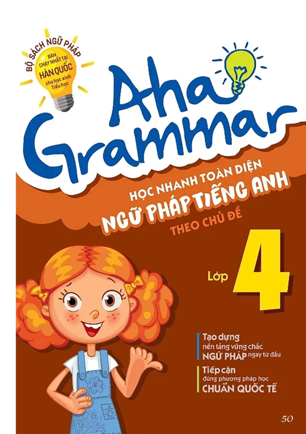 Lớp 4 - Học nhanh toàn diện ngữ pháp tiếng Anh Aha Grammar