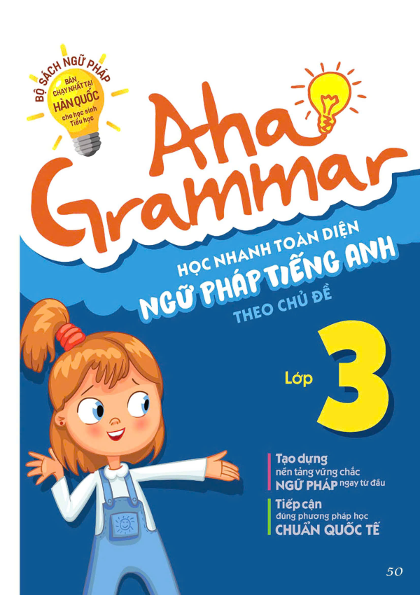 Lớp 3 - Học nhanh toàn diện ngữ pháp tiếng Anh Aha Grammar