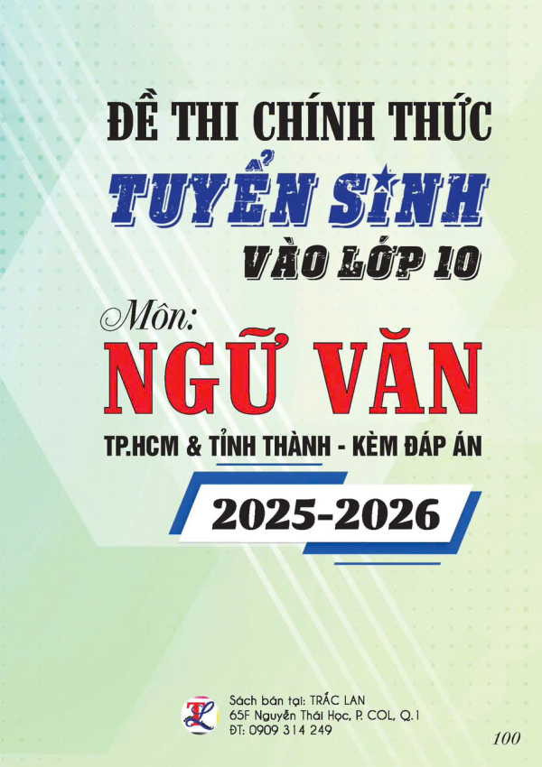 ĐỀ THI CHÍNH THỨC TS VÀO LỚP 10 MÔN NGỮ VĂN TPHCM & TỈNH THÀNH 2025-2026