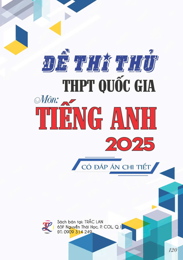 ĐỀ THI THỬ THPT QUỐC GIA MÔN TIẾNG ANH NĂM 2025