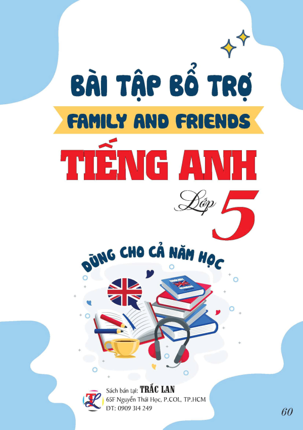 BÀI TẬP BỔ TRỢ TIẾNG ANH LỚP 5 - FAMILY AND FRIENS