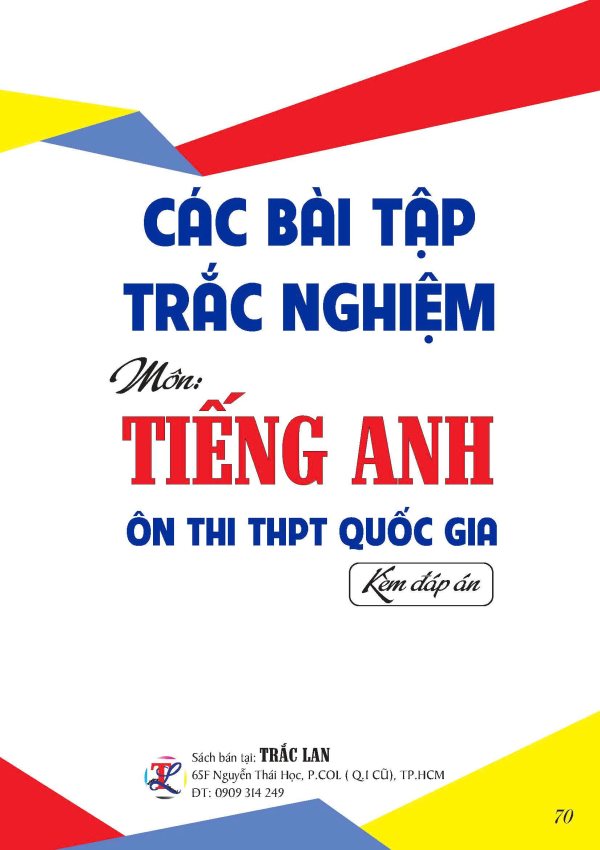 CÁC BÀI TẬP TRẮC NGHIỆM ÔN THI THPT QUỐC GIA MÔN TIẾNG ANH