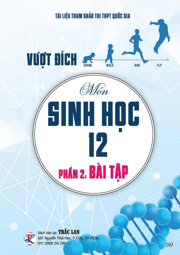 VƯỢT Đ&Iacute;CH M&Ocirc;N SINH HỌC 12 (B&Agrave;I TẬP)