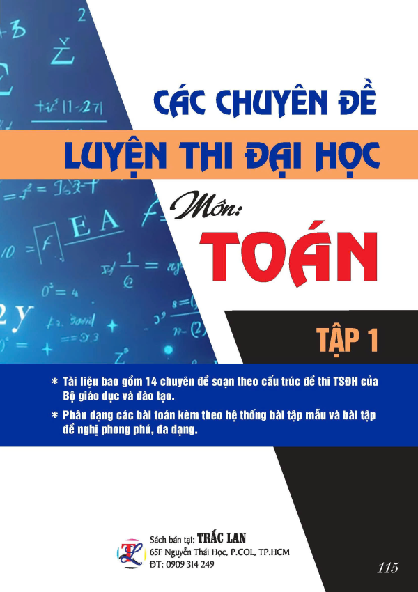 CÁC CHUYÊN ĐỀ LUYỆN THI ĐẠI HỌC MÔN TOÁN - TẬP 1