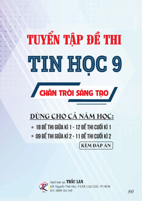 TUYỂN TẬP ĐỀ THI TIN HỌC 9_CHÂN TRỜI SÁNG TẠO