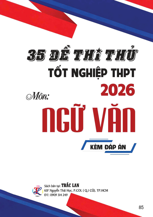 35 ĐỀ THI THỬ TỐT NGHIỆP THPT NĂM 2026 M&Ocirc;N VĂN