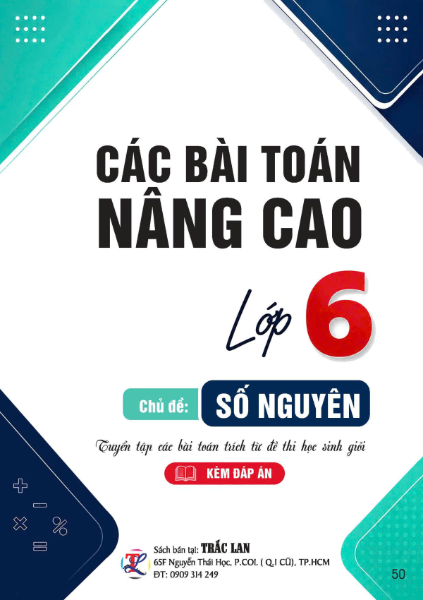 C&Aacute;C B&Agrave;I TO&Aacute;N N&Acirc;NG CAO LỚP 6 - CHỦ ĐỀ SỐ NGUY&Ecirc;N