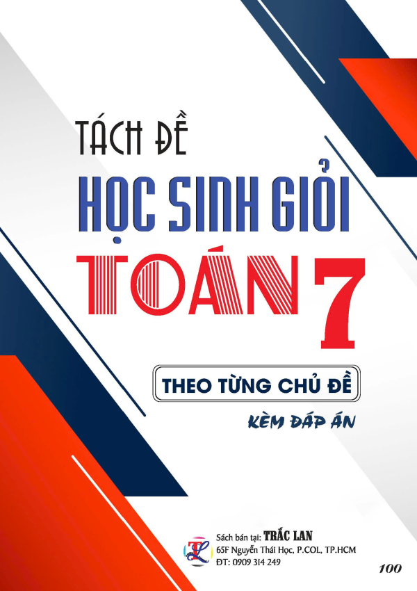 T&Aacute;CH ĐỀ HỌC SINH GIỎI TO&Aacute;N 7 THEO TỪNG CHỦ ĐỀ